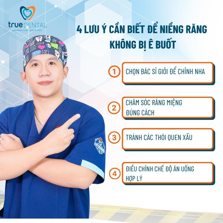 NIỀNG RĂNG BỊ Ê BUỐT CÓ SAO KHÔNG? CÁCH GIẢM Ê RĂNG HIỆU QUẢ 4 Lưu ý để niềng răng không bị ê buốt