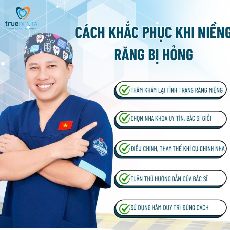 NIỀNG RĂNG BỊ HỎNG: DẤU HIỆU VÀ CÁCH KHẮC PHỤC BẠN NÊN BIẾT 4 5 Cách khắc phục khi niềng răng bị hỏng