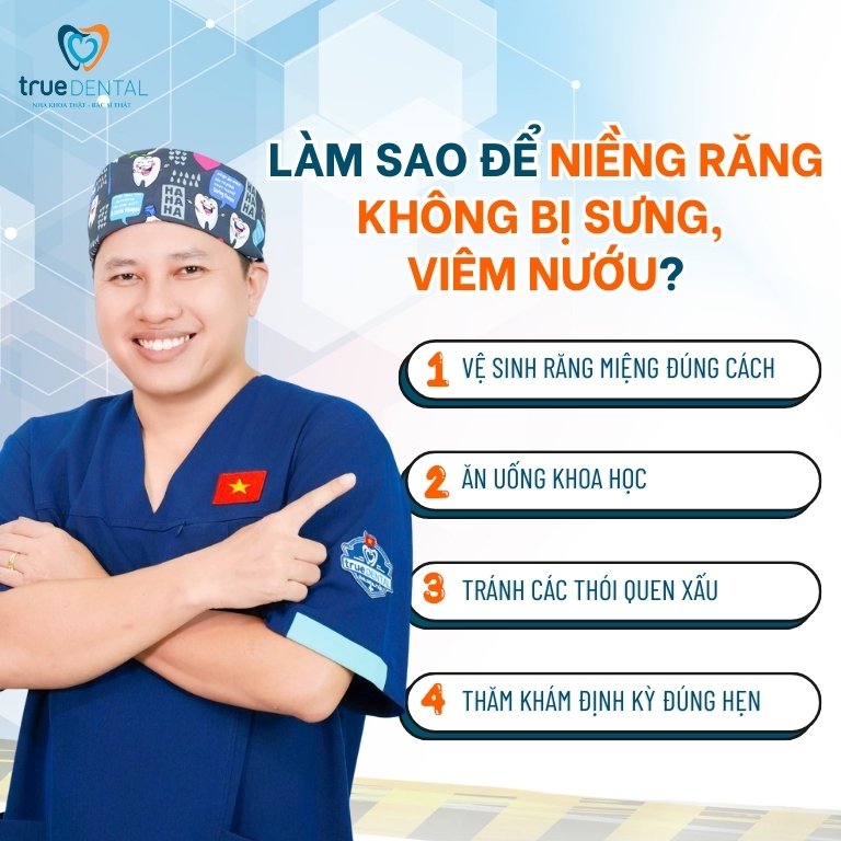 NIỀNG RĂNG BỊ SƯNG, VIÊM LỢI: NGUYÊN NHÂN VÀ CÁCH CHỮA TRỊ 4 Làm sao để niềng răng không bị sưng, viêm nướu?