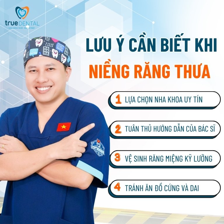 CÓ NÊN NIỀNG RĂNG THƯA KHÔNG? PHƯƠNG PHÁP, THỜI GIAN VÀ CHI PHÍ NIỀNG 5 Những lưu ý cần biết khi niềng răng thưa