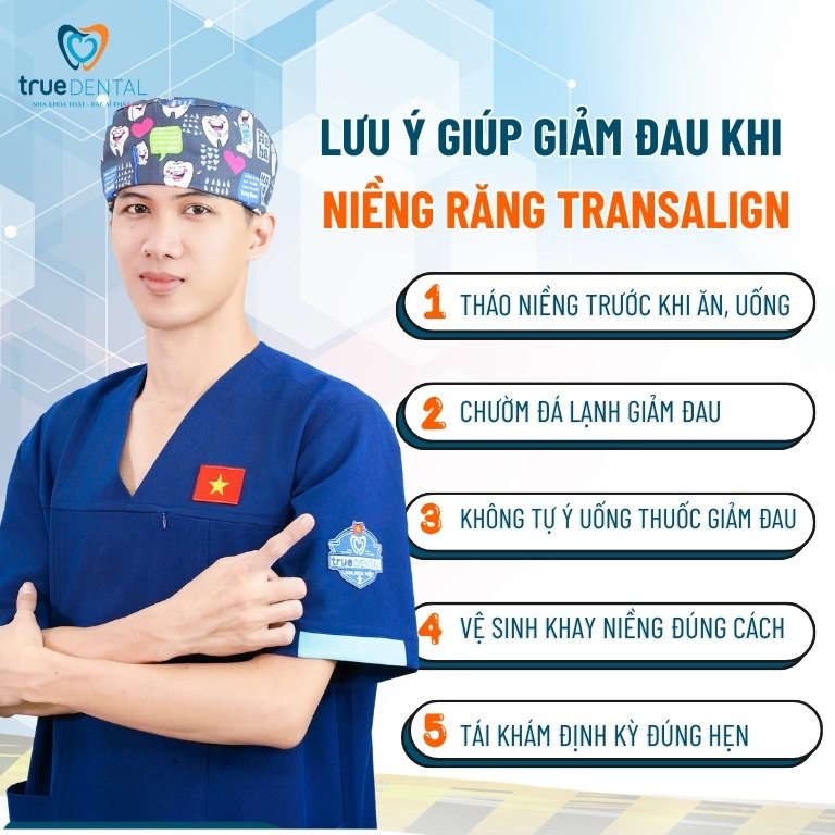 Niềng răng trong suốt có đau không? Giai đoạn nào đau nhất? 6 Lưu ý giúp giảm đau khi niềng răng Transalign