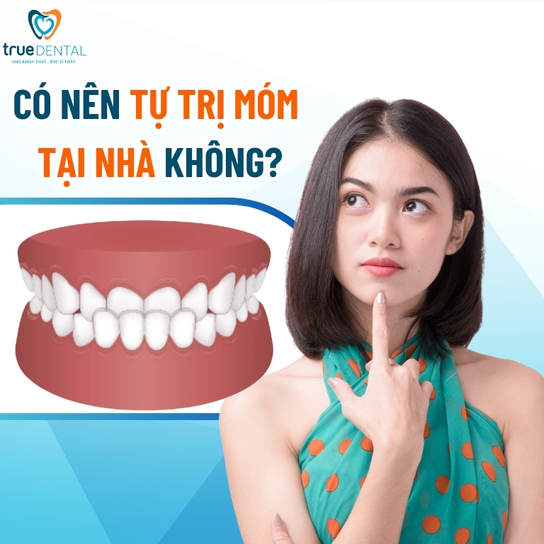 Trị móm tại nhà bằng cách nào? Có nên tự điều trị tại nhà không? 7 Có nên tự trị móm tại nhà không?