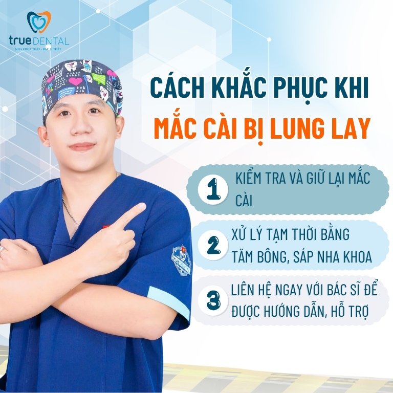 Mắc Cài Bị Lung Lay: Dấu Hiệu Cảnh Báo Bạn Không Nên Bỏ Qua! 4 Cách khắc phục khi mắc cài bị lung lay
