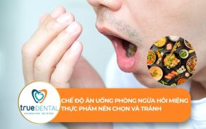chế độ ăn uống phòng ngừa hôi miệng