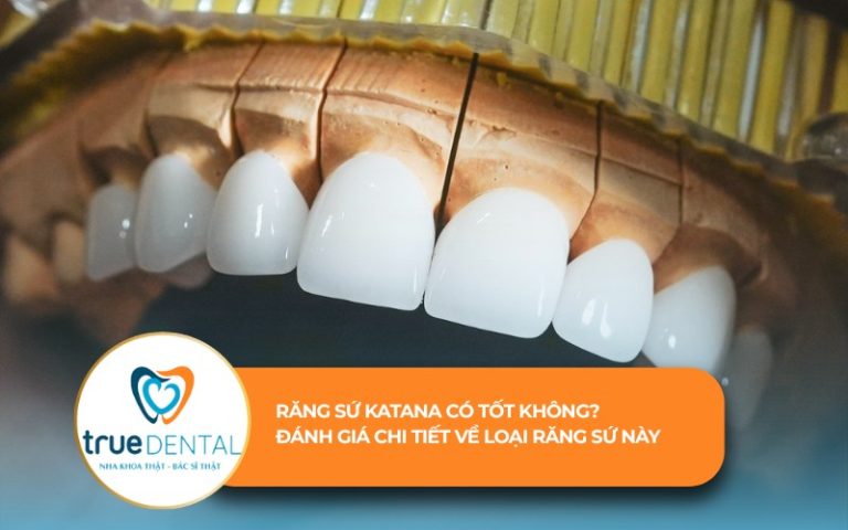 Răng sứ Katana có tốt không